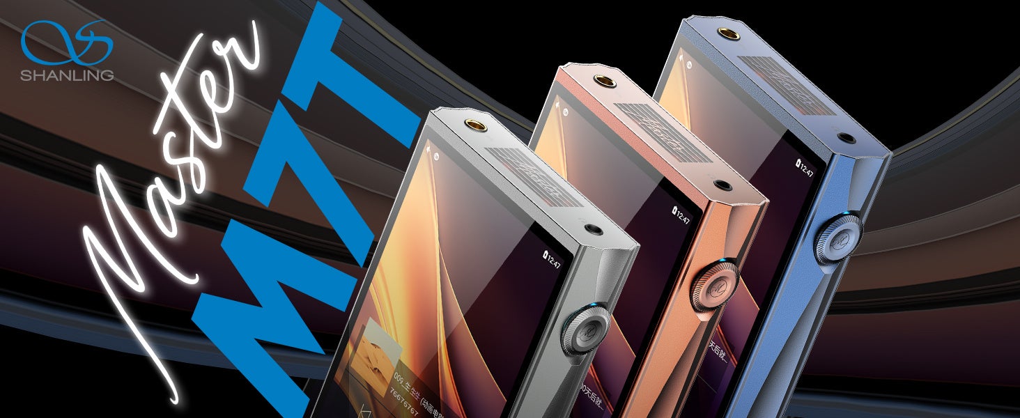 SHANLING、最大1020mW出力を実現する真空管搭載Androidポータブルプレーヤー「M7T Master」を発売