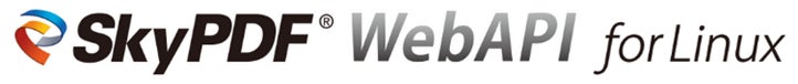 株式会社スカイコム、Webシステム向けPDF作成・編集API『SkyPDF WebAPI』のマイナーバージョンアップを提供開始|今回のアップデートにおける主なハイライト