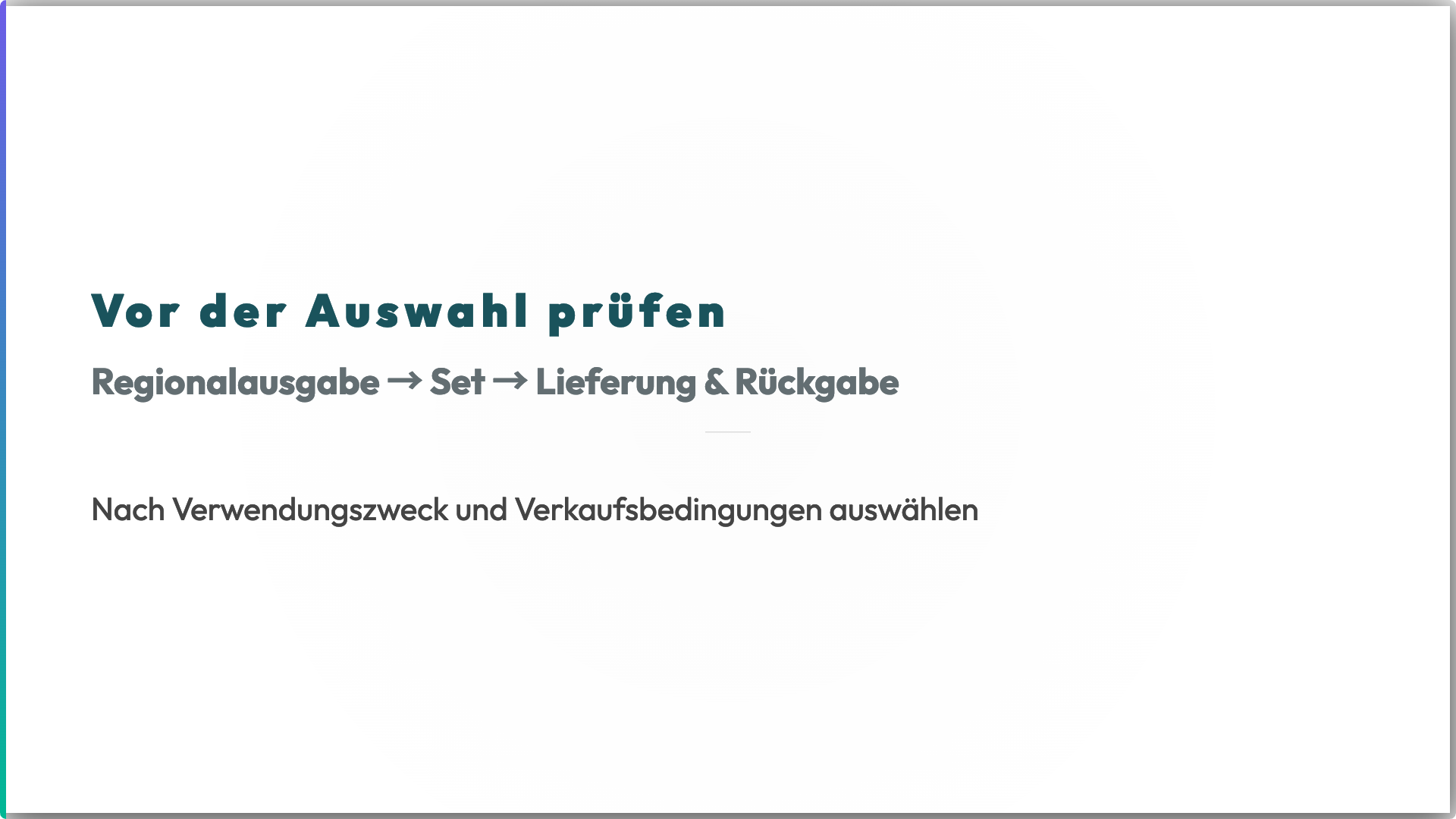 Vor der Auswahl prüfen