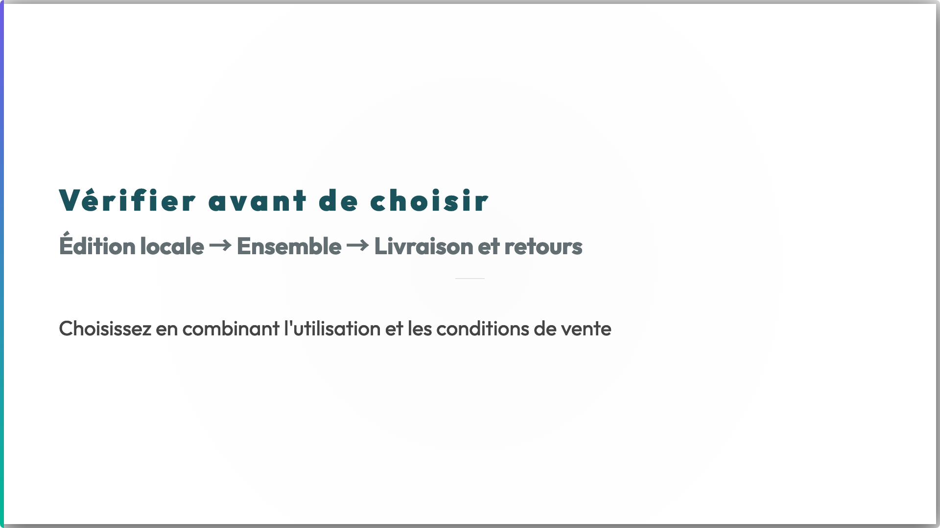 Vérifier avant de choisir