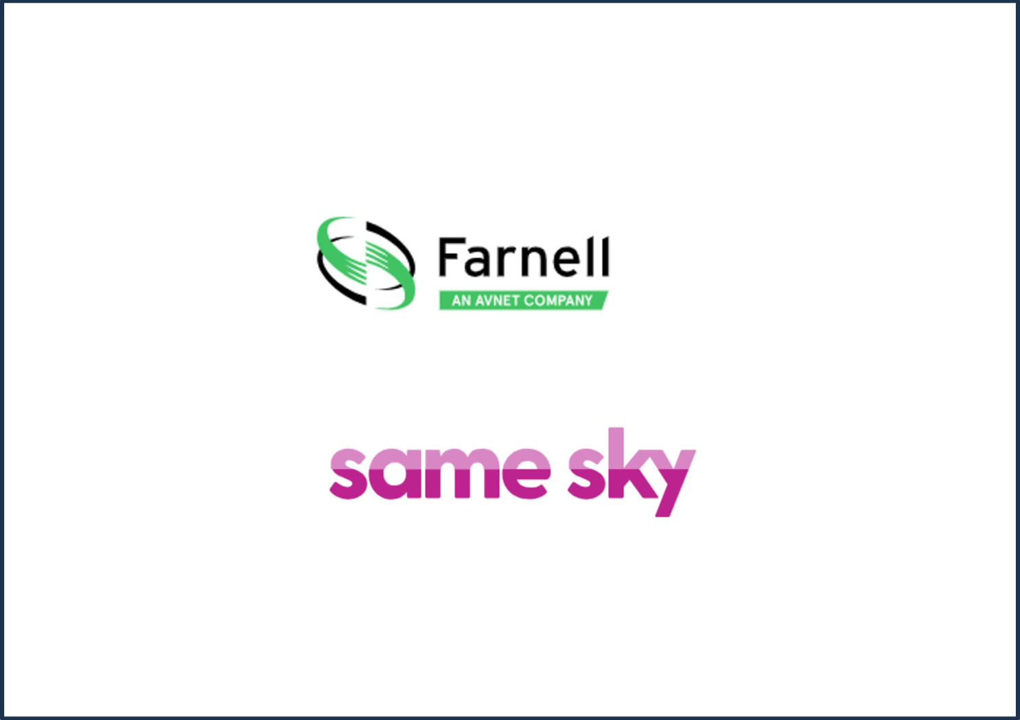 Farnell、Same Skyと販売契約を締結し製品ラインアップを強化 - 画像1