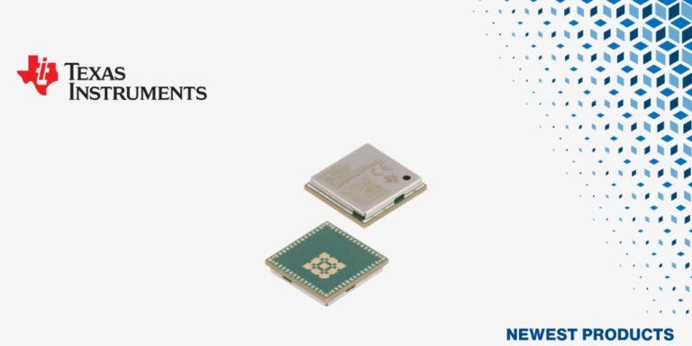 マウザー、TIのWi-Fi 6対応コンパニオンモジュール「CC330xMOD」の取り扱いを開始